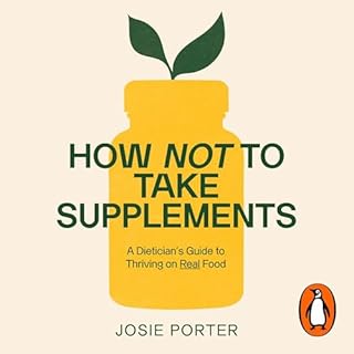 How Not to Take Supplements cover art