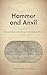 Hammer and Anvil: Nomad Rulers at the Forge of the Modern World