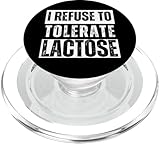 Ich weigere mich, Laktose Laktoseintoleranz zu tolerieren Lustig PopSockets PopGrip für MagSafe