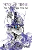 Peace and Turmoil (Dark Shores)