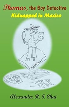 Paperback Thomas, the boy detective: Kidnapped in Mexico Book
