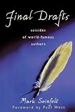  Final Drafts: Suicides of World-Famous Authors