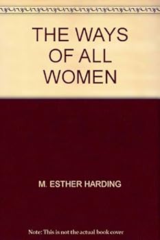 Hardcover THE WAYS OF ALL WOMEN Book