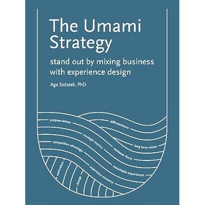 The Umami Strategy