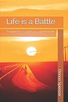 Life is a Battle 1973425629 Book Cover
