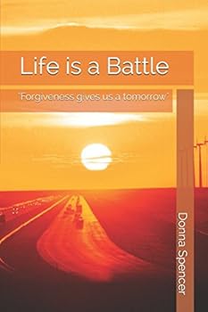 Life is a Battle - Book #1 of the Battle