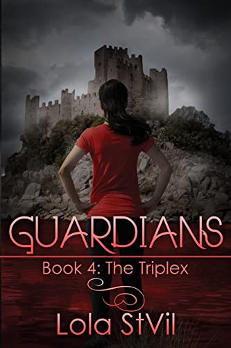 Guardians: The Triplex 1505623782 Book Cover