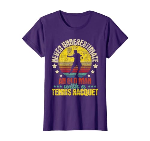 Never Underestimate an Old Man - Tennis Racket Sports Lover T-Shirt, Women, Purple, Small