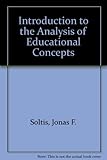 An Introduction to the Analysis of Educational Concepts