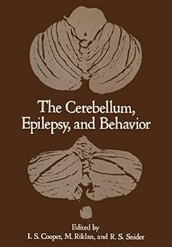 Hardcover The Cerebellum, Epilepsy, and Behavior Book