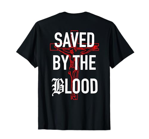 salvado por la sangre de Jesús cristiano Camiseta