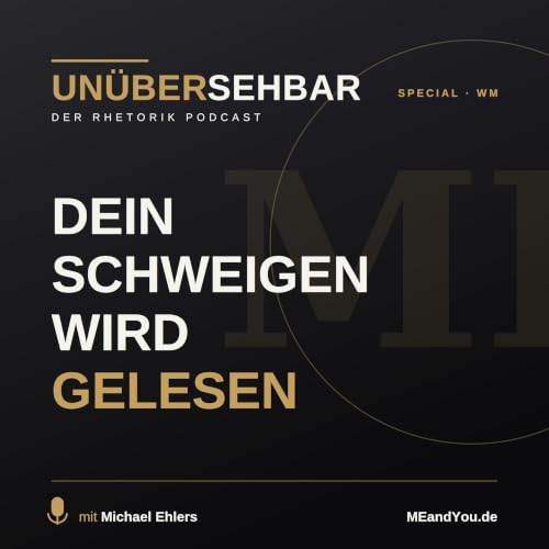 Dein Schweigen wird gelesen