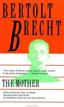Mass Market Paperback The Mother by Brecht, Bertolt (1994) Mass Market Paperback Book