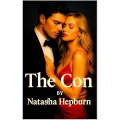 The Con Audiobook By Natasha Hepburn cover art