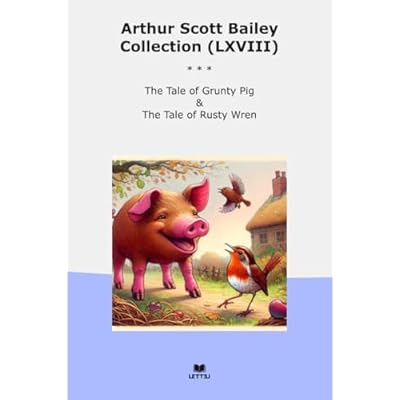 Arthur Scott Bailey Collection (LXVIII)