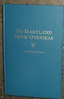 To Maryland From Overseas B006C6SQ7U Book Cover