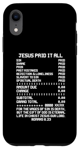 Jesus Paid-It All Christianity �L���X�g�� ���� ���[�}�l�ւ̎莆 6 23 �X�}�z�P�[�X iPhone XR �p