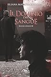  Il Dominio del Sangue: Barnes&Baker III: Vol. 3