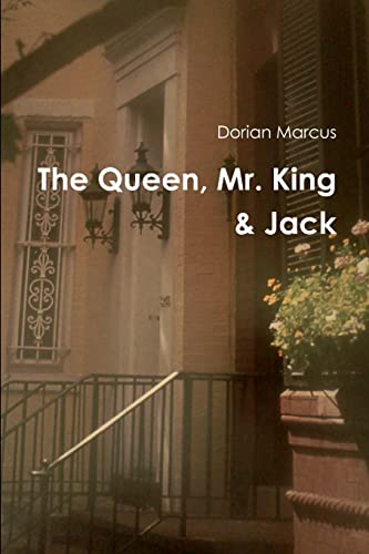 The Queen, Mr. King & Jack