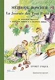 Format :Broché La journée des tout petits: Méthode Boscher
