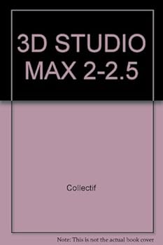 Hardcover 3D Studio max 2-2.5 [French] Book