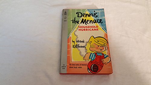 Dennis the Menace : Household Hurricane B000L26H2C Book Cover