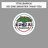  No One Smarter Than You (Original Mix)