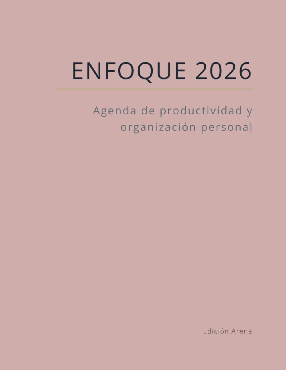 ENFOQUE 2026 – Edición Arena: Agenda de productividad y organización personal