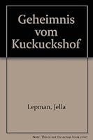 Geheimnis vom Kuckuckshof 0719508215 Book Cover