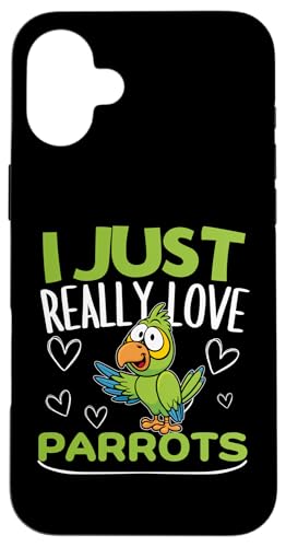 Parrot I Just Really Love Parrot �X�}�z�P�[�X iPhone 16 Plus �p