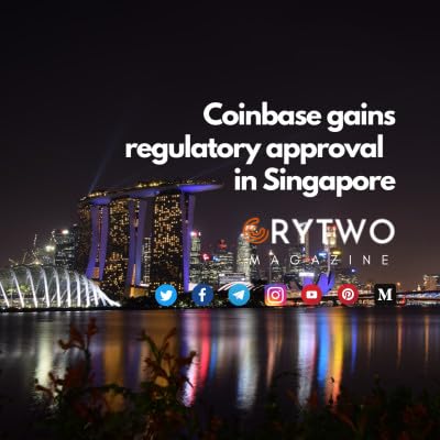 Coinbase gains regulatory approval in Singapore
