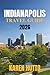 INDIANAPOLIS TRAVEL GUIDE 2026