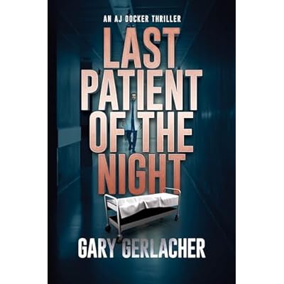 Last Patient of the Night