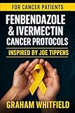 tippen lernen online  Fenbendazole & Ivermectin Cancer Protocols Inspired by Joe Tippens: Research Summaries, Patient Perspectives, and Thoughtful Guidance for Readers and Caregivers