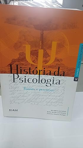 História da Psicologia: Rumos e Percursos
