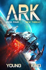 New Threat (ARK Book 4)