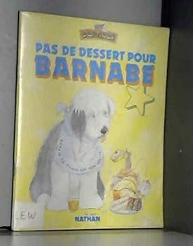 Paperback Pas de dessert pour barnabe [French] Book