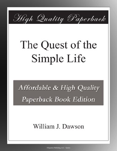 The Quest of the Simple Life