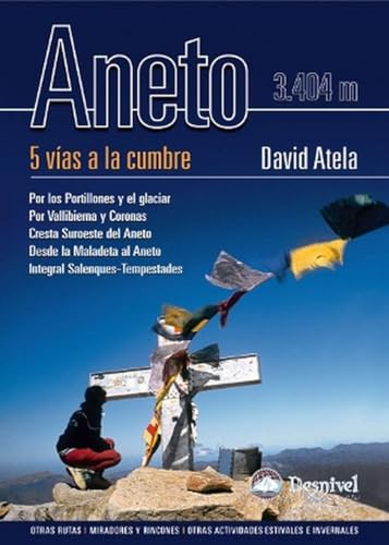 Aneto. 5 vías a la cumbre