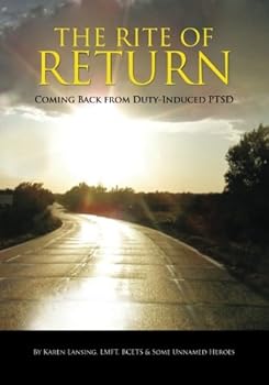 Paperback The Rite of Return: Coming Back from Duty-Induced PTSD Book
