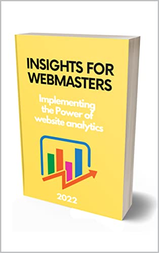 Implementing The Power Of Website Analytics: Web Analytics Guide For Beginners (Online Business Growth Bundle) #TOP16
