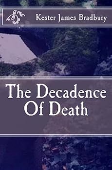 Paperback The Decadence Of Death Book