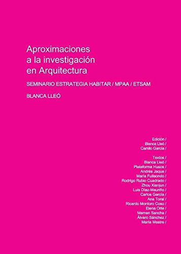 Aproximaciones a la investigación en arquitectura