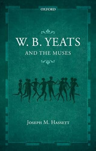 W.B. Yeats and the Muses