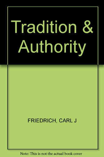Tradition and Authority (Key Concepts in Politi... B000H5JH4S Book Cover