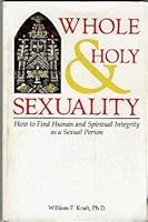 Whole and Holy Sexuality 0870292226 Book Cover