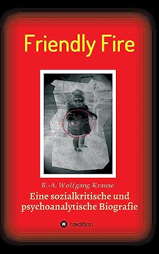 Friendly Fire [German] 3732302725 Book Cover