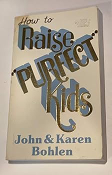 Paperback How to raise "purfect" kids Book