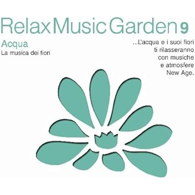 Relax Music Garden 9-Acqua