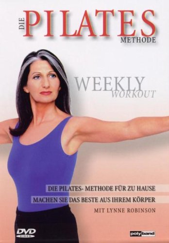 Preisvergleich Produktbild Die Pilates Methode - Weekly Workout
